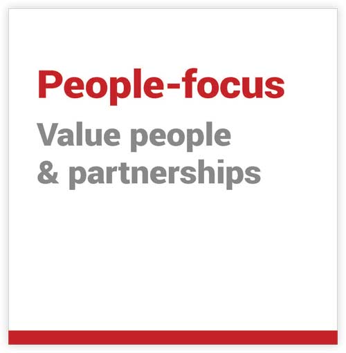 People-focus - Value people & partnerships